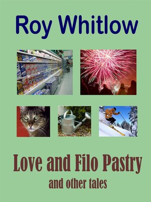 cover image of Love and Filo Pastry and other tales